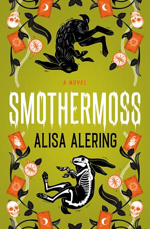 Smothermoss by Alisa Alering