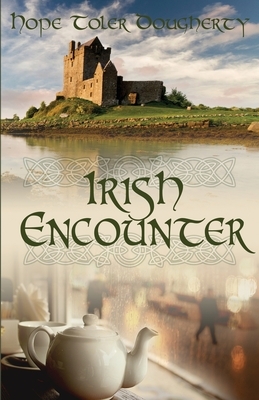 Irish Encounter by Hope Toler Dougherty