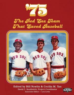 '75: The Red Sox Team That Saved Baseball by Curt Smith