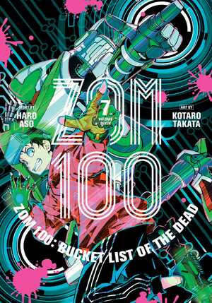 Zom 100: Bucket List of the Dead, Vol. 7 by Haro Aso
