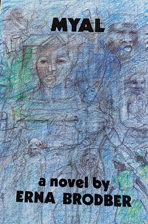 Myal: A Novel by Erna Brodber