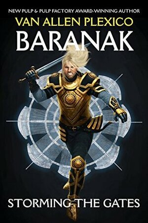 Baranak: Storming the Gates (The Above Book 2) by Van Allen Plexico