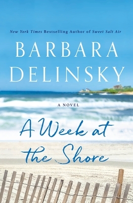 A Week at the Shore by Barbara Delinsky