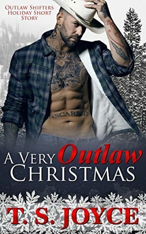 A Very Outlaw Christmas by T.S. Joyce