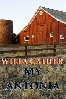 My Antonia by Willa Cather