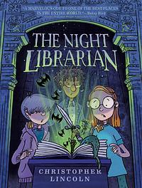 The Night Librarian by Christopher Lincoln