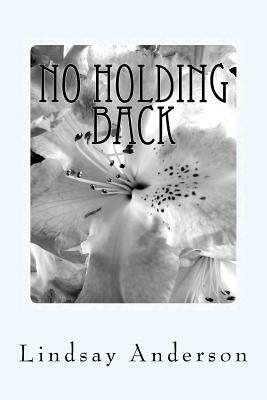 No Holding Back: An Everly Brown Novel by Lindsay Anderson