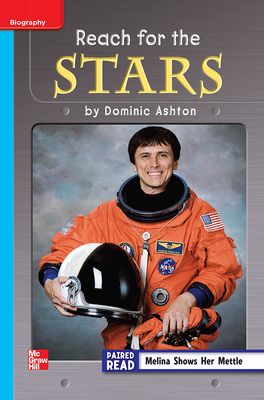 Reading Wonders Leveled Reader Reach for the Stars: On-Level Unit 6 Week 3 Grade 3 by 