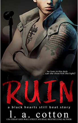 Ruin: Levi Hunter's Story by L.A. Cotton
