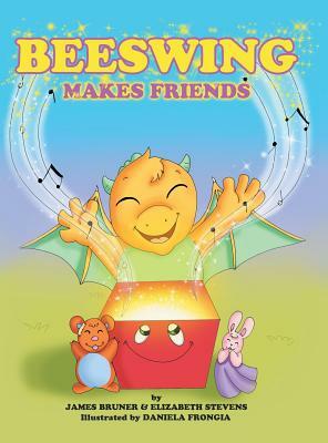 Beeswing Makes Friends by Elizabeth Stevens, James Bruner