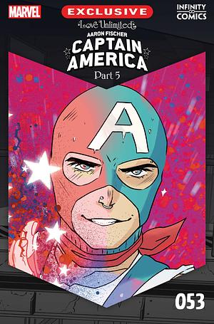 Love Unlimited: Aaron Fischer Captain America #53 by Felipe Sobriero, VC's Ariana Maher, Joshua Trujillo, Alanna Smith