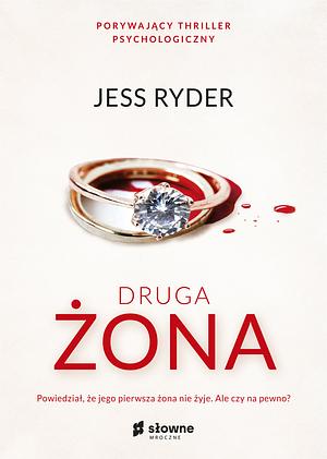 Druga Żona by Jess Ryder