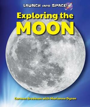 Exploring the Moon by Indra Vathryn, Carmen Bredeson