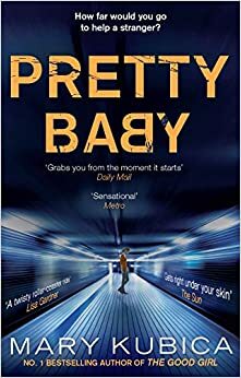 Pretty Baby by Mary Kubica