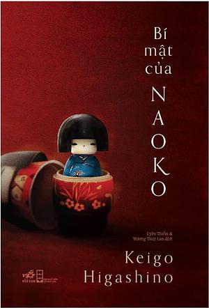 Bí Mật Của Naoko by Keigo Higashino