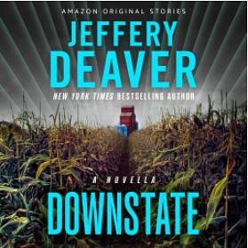 Downstate by Jeffery Deaver