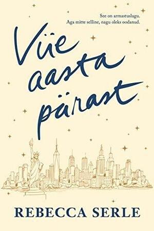 Viie aasta pärast by Rebecca Serle