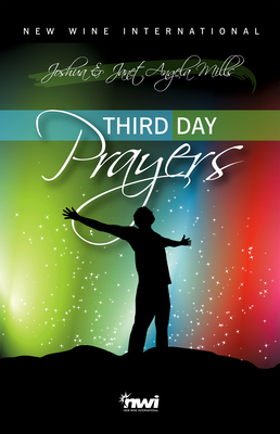 Third Day Prayers by Joshua Mills