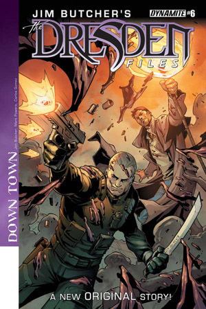 Jim Butcher's Dresden Files: Down Town #6 by Carlos Gómez, Jim Butcher, Mark Powers