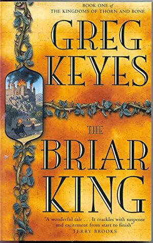 The Briar King by Greg Keyes