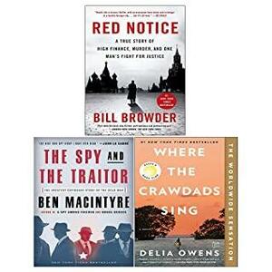 Red Notice / The Spy and the Traitor / Where the Crawdads Sing by Bill Browder, Delia Owens, Ben Macintyre