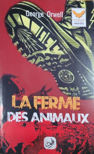 La ferme des animaux  by George Orwell