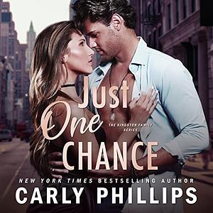 Just One Chance by Carly Phillips