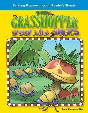 The Grasshopper and the Ants (Fables) by Debra J. Housel