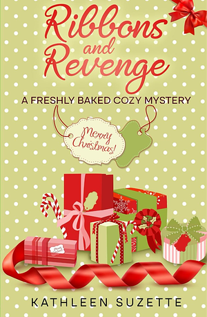 Ribbons and Revenge by Kathleen Suzette