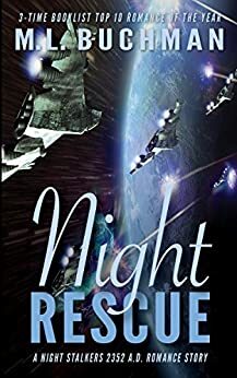 Night Rescue by M.L. Buchman