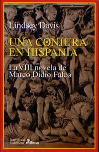 Una conjura en Hispania by Lindsey Davis
