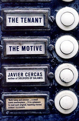 The Tenant And The Motive by Anne McLean, Javier Cercas