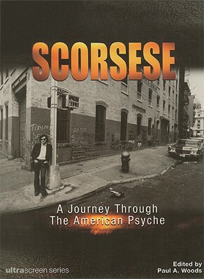 Scorsese: A Journey Through the American Psyche by 
