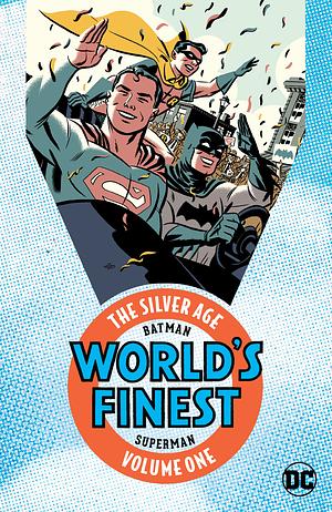 Batman & Superman in World's Finest: The Silver Age Vol. 1 by Edmond Hamilton