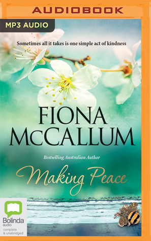 Making Peace by Fiona McCallum