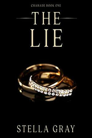 The Lie by Stella Gray