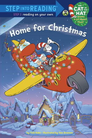 Home For Christmas by Tish Rabe, Tom Brannon