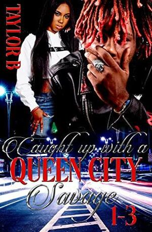 Caught up with a Queen City Savage 1-3 by Taylor B.