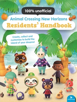 Animal Crossing New Horizons Residents' Handbook by Claire Lister