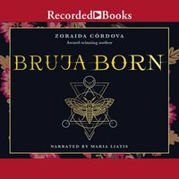 Bruja Born by Zoraida Córdova