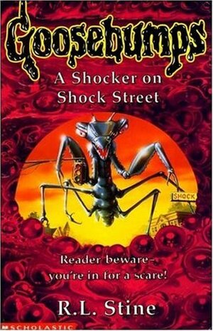 A Shocker on Shock Street by R.L. Stine, R.L. Stine