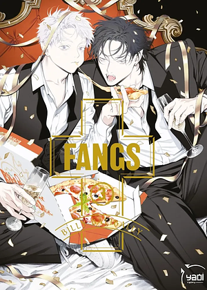 FANGS, Tome 3 by Billy Balibally