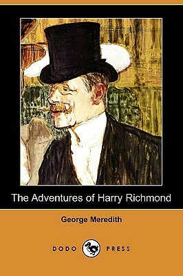 The Adventures of Harry Richmond (Dodo Press) by George Meredith