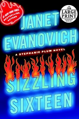 Sizzling Sixteen by Janet Evanovich