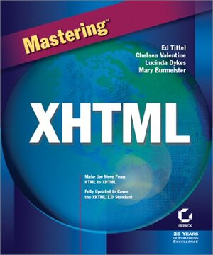 Mastering XHTML by Eric J. Ray