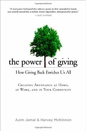 The Power of Giving by Harvey McKinnon, Azim Jamal