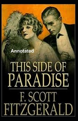 This Side of Paradise Annotated by F. Scott Fitzgerald