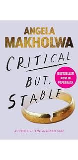 Critical But, Stable by Angela Makholwa