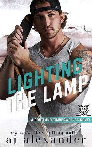 Lighting the Lamp by AJ Alexander