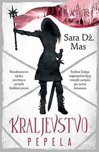 Kraljevstvo pepela by Sarah J. Maas